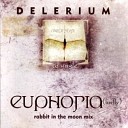Delerium - Euphoria firefly rabbit in the moon s divine gothic disco…