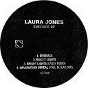 Laura Jones - Bright Lights Cassy Remix