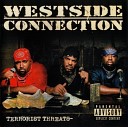 Westside Connection - Don t Get Outta Pocket
