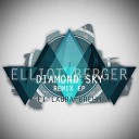 Elliot Berger feat Laura Brehm - Diamond Sky Kasger Remix
