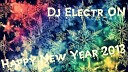 Dj Electr ON Happy Year 2013 - camaya