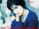 Enya - Only Time DJ OLeG Fedotov Remis