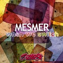 Mesmer - Glareglaze Line of Sight s Antiglare Remix