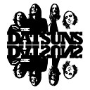 The Datsuns - You Build Me Up To Bring Me Down
