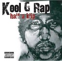 Kool G Rap - On The Rise Again remix prod DJ Premier