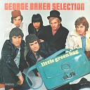 George Baker Selection - Goodbye