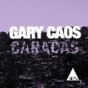 Gary Caos - Caracas Original Mix www powermuza eu
