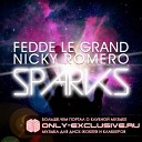 Fedde Le Grand Nicky Romero Ft Matthew Koma - Sparks DJ Ilsur Energy Remix