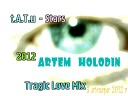 t A T u - Stars Artem Holodin Tragic Love R B Mix 2012