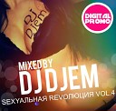Dj DjeM - Sexyальная Revoлюция Vol 4 Track 04 Digital…