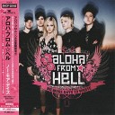 Aloha From Hell - So What s Going On
