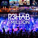 r3hab - one million