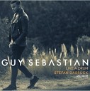 Guy Sebastian - Like a Drum Stefan Dabruck Re