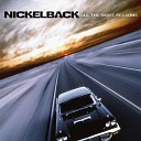 Nickelback - follow you home live version