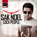 014 Sak Noel - Loca People Fred Flaming Remix