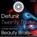 DeFunk Music - Twenty Three Original Mix