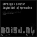 Carnage Cluster - Joyful Noi sj Xpression