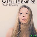 Satellite Empire - Time Yelhigh Remix