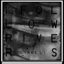 Lykke Li - I Follow Rivers Dj MAG Remix
