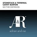 Stoneface Terminal feat Cathy Burton - Go The Distance Dub Mix