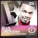 R I O - Living In Stereo DJ Favorite Mr Romano Official…