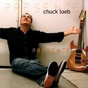 Чак Лоэб Chuck Loeb - Good to go Presence 2007