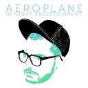 Aeroplane - I Crave Paris