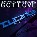 Sean Tyas feat Nicole McKenna - Got Love Original Mix