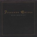 Fernando Ortega - God Made Them All
