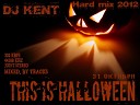 DJ Kent - Track 17 This is Halloween Ha