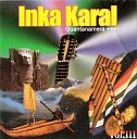 Inka Karal - Valle de la luna