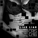 Cris Cab ft Pharrell - Liar Liar by www RadioFLy ws