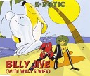 E Rotic - Billy Jive With Willy s Wife