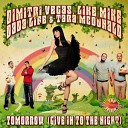 Dimitri Vegas Like Mike Dada Life Tara… - Tomorrow Give In To The Night The Tomorrow Land Anthem Vocal Club…