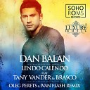 Dan Balan - Lendo Calendo feat Tany Vande