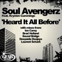 Soul Avengerz Feat Krysten Cummings - Heard it All Before Laurent Schark