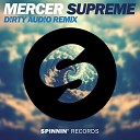 MERCER - Supreme D RTY AUD O Remix A