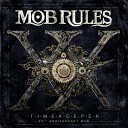 Mob Rules - Lord Of Madness Re Recorded