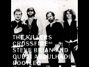 The Killers - Crossfire Steve Brian Oudai Abdulhadi Bootleg
