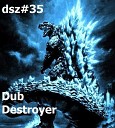 Pete Cogle - DSZ 35 Dub Destroyer