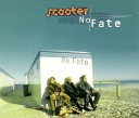 Scooter - NoFate