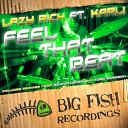 Lazy Rich Karli - Feel That Beat Toby Emerson Remix