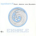 System F feat Armin van Buuren - Exhale Sander Kleinenberg Remix