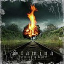 Stamina - When The Feeling Is Real Demo