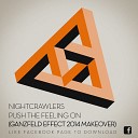 Nightcrawlers - Push the feeling Ganzfeld Eff