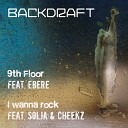 Backdraft feat Solja Cheekz - I Wanna Rock DJ mix