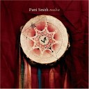 Patti Smith - Smell Like Teen Spirit 30