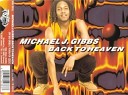 J GIBBS Michael - Back To Heaven