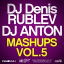 Dj DENIS RUBLEV DJ ANTON - Party Moved MASHUP