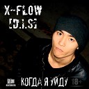 X FlOW D I S - Outro